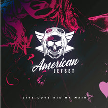 Load image into Gallery viewer, American Jetset - Live Love Die On Main (Digital Download)