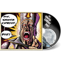 Load image into Gallery viewer, Santa Christ - Die, Santa Christ, Die! {Multiple Formats}