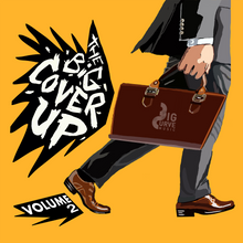Load image into Gallery viewer, The Big Cover-Up, Vol. 2 (CD + Digital Copy)