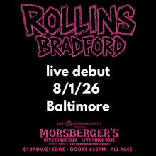 Load image into Gallery viewer, *Ticket* Rollins Bradford @ Morsberger's 8/1/26