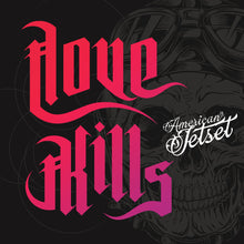 Load image into Gallery viewer, American Jetset - Love Kills (EP) {Multiple Formats}