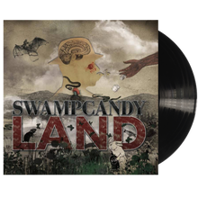 Load image into Gallery viewer, Swampcandy - Land (12" Vinyl + Digital Copy)