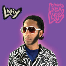 Load image into Gallery viewer, Landis Harry Larry - Larry {12" Vinyl + Digital Copy}
