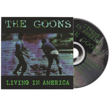 Load image into Gallery viewer, The Goons - Living In America {CD + Digital Copy}
