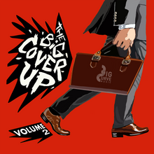 Load image into Gallery viewer, The Big Cover-Up, Vol. 2 {MultipleFormats}
