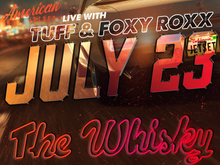 Load image into Gallery viewer, *Ticket* American Jetset w/ TUFF &amp; Foxy Roxx (7/23/26) @ Whisky A Go Go - Hollywood, CA
