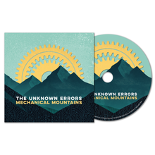 Load image into Gallery viewer, The Unknown Errors - Mechanical Mountains (CD + Digital Copy)
