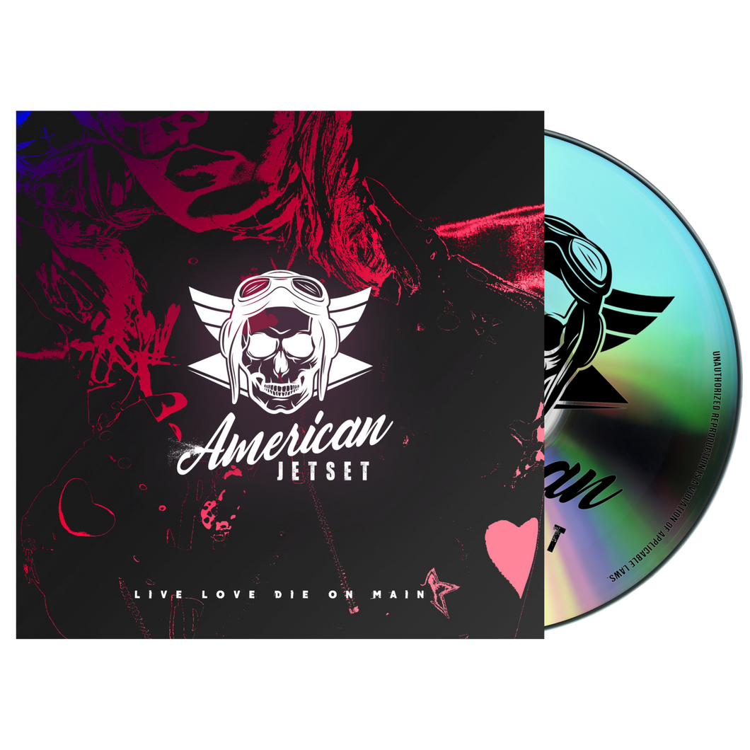 American Jetset - Live Love Die On Main (CD + Digital Copy)