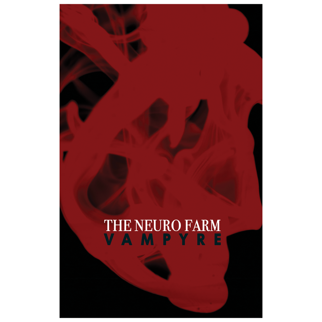The Neuro Farm - Vampyre Poster (11x17
