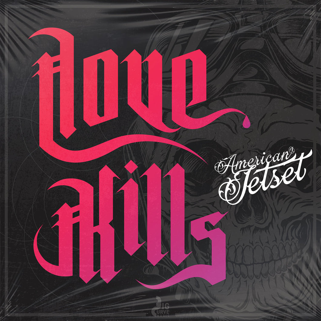 American Jetset - Love Kills (EP) {CD + Digital Copy}