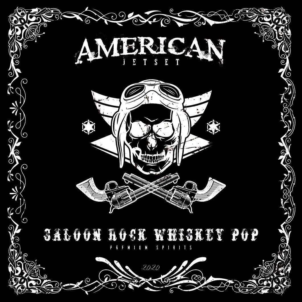 American Jetset - Saloon Rock Whiskey Pop (Digital Download)